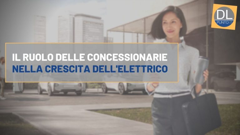 ruolo concessionarie crescita auto elettriche